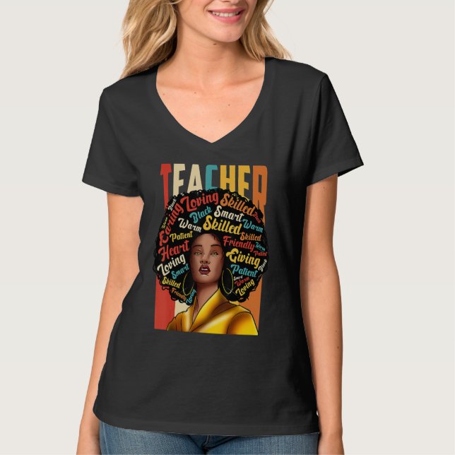 Black Woman Teacher Afro Black History Month_2 T-Shirt (Front)