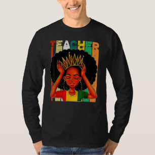 Black Woman Teacher Afro Retro Matching Black Hist T-Shirt