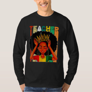Black Woman Teacher Afro Retro Matching Black Hist T-Shirt