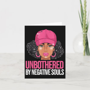 Black Woman Unbothered African American Afro Queen Card