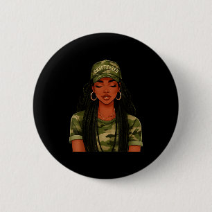 Black Woman Unbothered Locs Camo Girl Women Loc'd  6 Cm Round Badge