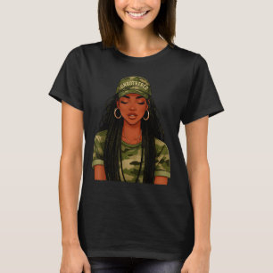 Black Woman Unbothered Locs Camo Girl Women Loc'd T-Shirt