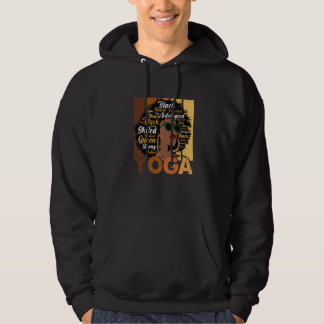Black Woman Yoga Afro Melanin Cool Black History M Hoodie
