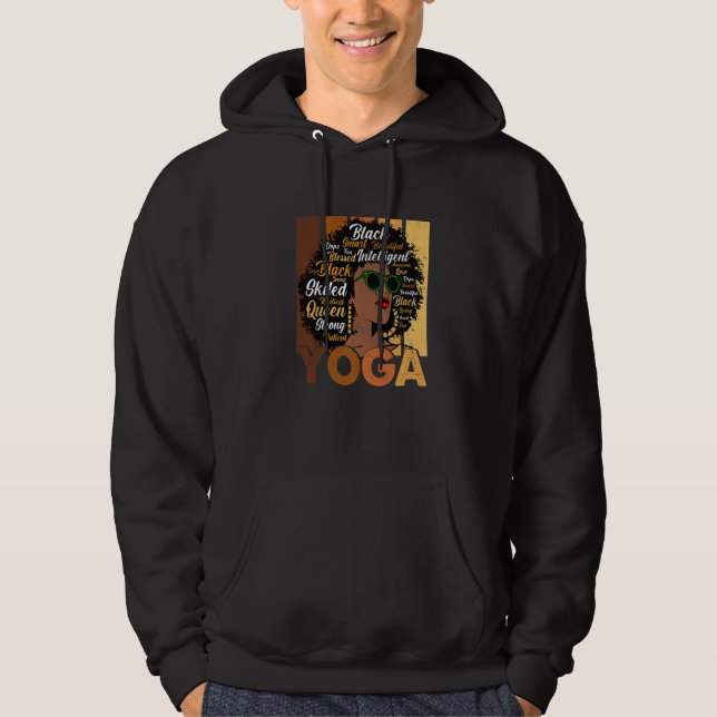 Black Woman Yoga Afro Melanin Cool Black History M Hoodie (Front)