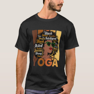Black Woman Yoga Afro Melanin Cool Black History M T-Shirt