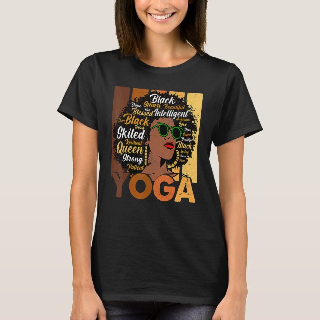 Black Woman Yoga Afro Melanin Cool Black History M T-Shirt (Front)
