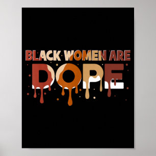 Black Women Are Black History Month Proud Girl Wom Poster