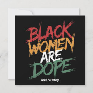 Black Women Are Dope Black History Month Invitation