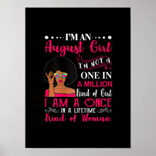 Black Women August Birthday Gifts Im A Leo Queen Poster