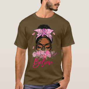 Black Women Girl Breast Cancer Warrior Support Bel T-Shirt