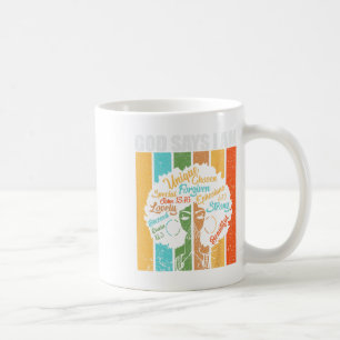 Black Women God Says I Am Black History Month Coffee Mug