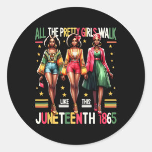 Black Women Juneteenth 1865 Celebrate Freedom Cele Classic Round Sticker