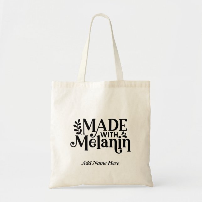 Black Women Made With Melanin Customisable Name Tote Bag (Front)