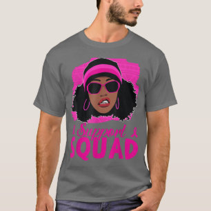 Black Women Ribbon Support Squad Breast Cancer Awa T-Shirt