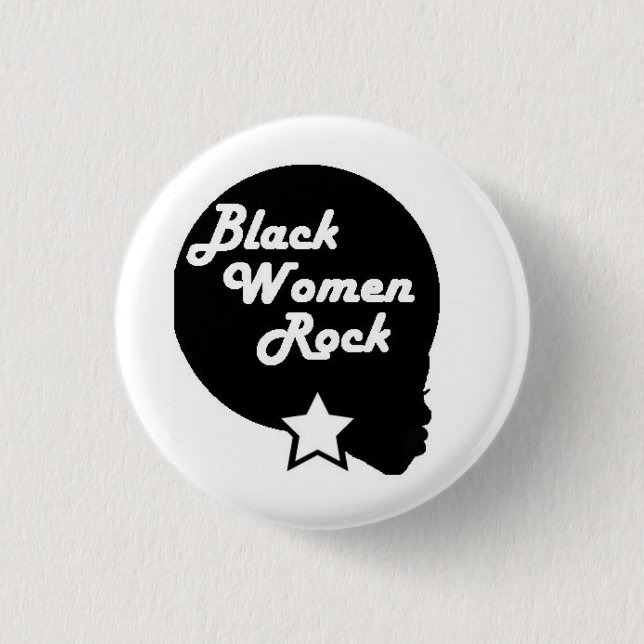 Black Women Rock! 3 Cm Round Badge (Front)