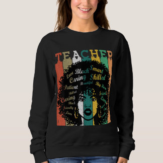 Black Women Teacher Afro Retro Black History Month Sweatshirt