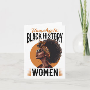 Black Women Unapologetic Black History Women Black Card