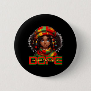 Black Women Unapologetically Drug Juneteenth Black 6 Cm Round Badge
