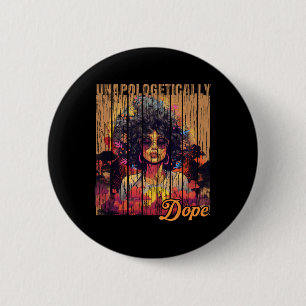 Black Women Unapologetically Drug Juneteenth Black 6 Cm Round Badge