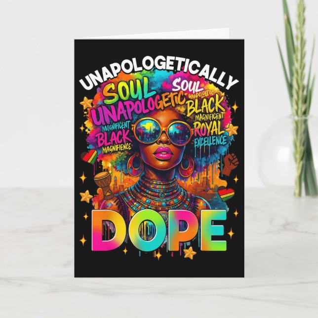 Black Women Unapologetically Drug Juneteenth Black Card (Front)