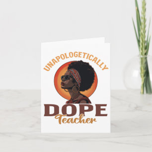 Black Women Unapologetically Drug Teacher Black Hi Card