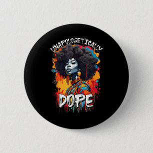 Black Women Unapologetically Juneteenth African Wo 6 Cm Round Badge