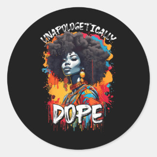 Black Women Unapologetically Juneteenth African Wo Classic Round Sticker