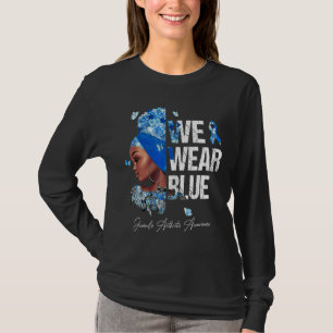 Black Women We Wear Blue Juvenile Arthritis Awaren T-Shirt