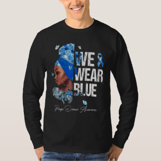 Black Women We Wear Blue Pompe Disease Awareness T-Shirt