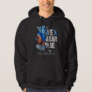 Black Women We Wear Blue Transverse Myelitis Aware Hoodie