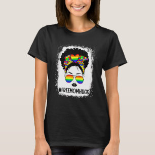 Black Womens Free Mum Hugs Messy Bun Lgbt Pride Ra T-Shirt