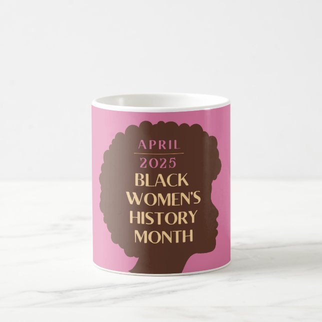 Black Women's History Month Coffee Mug (Center)