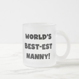Black World's Best-est Nanny T-shirts and Gifts Frosted Glass Coffee Mug