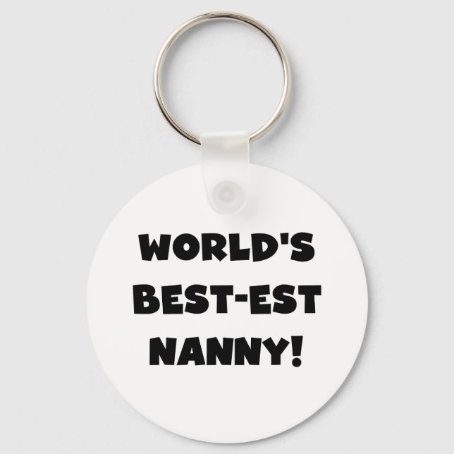 Black World's Best-est Nanny T-shirts and Gifts Key Ring (Front)