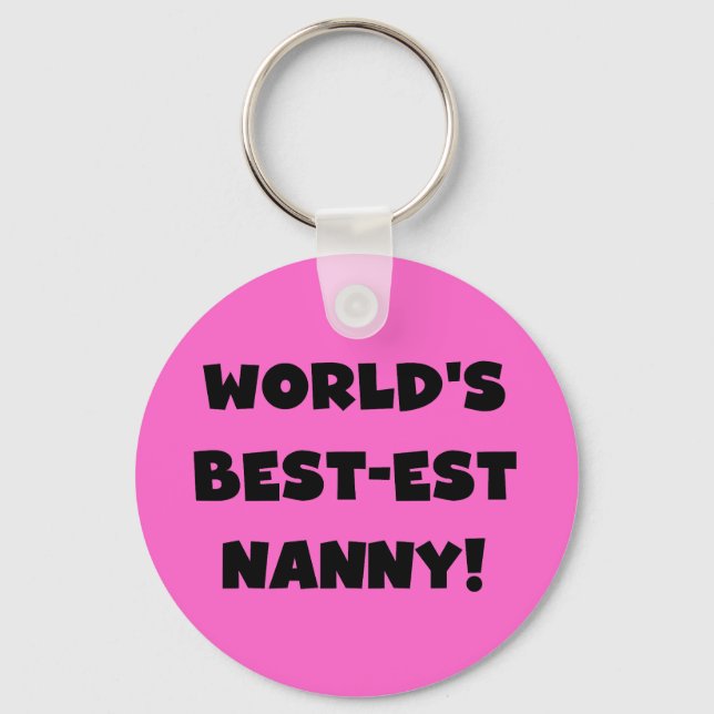 Black World's Best-est Nanny T-shirts and Gifts Key Ring (Front)