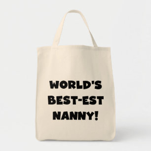 Black World's Best-est Nanny T-shirts and Gifts Tote Bag
