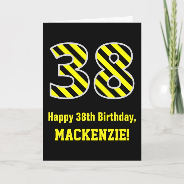 Black & Yellow Striped "38"; 38th Birthday + Name Card (Front)