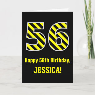 Black & Yellow Striped "56"; 56th Birthday + Name Card