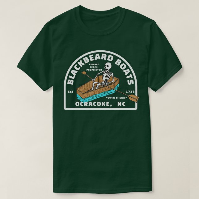 Blackbeard Boat Skeleton Coffin Pirates Ocracoke N T-Shirt (Design Front)