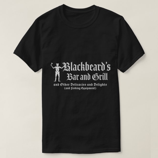 Blackbeard_s Bar and Grill     T-Shirt (Design Front)