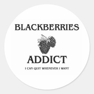 Blackberries Addict Classic Round Sticker