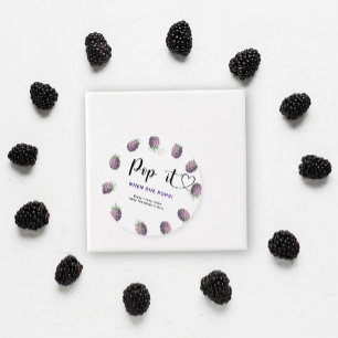 Blackberry Pop it When she pops Favour Tags