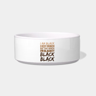 Blackity Black Every Month Black History African Bowl
