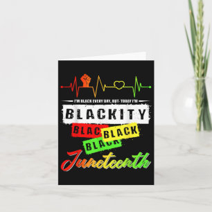 Blackity Black Funny Heartbeat Juneteenth Pride Me Card