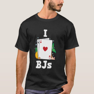 Blackjack I LOVE BLACKJACK Players Casino Blackjac T-Shirt