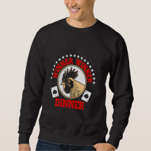 Blackjack WINNER WINNER CHICKS DINNER Funny Blackj Sweatshirt