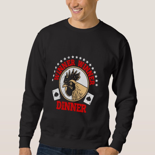 Blackjack WINNER WINNER CHICKS DINNER Funny Blackj Sweatshirt (Front)