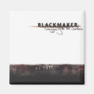 Blackmaker Staggering Magnet