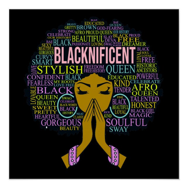 Blacknificient Black Praying Queen Melanin Sista Poster (Front)