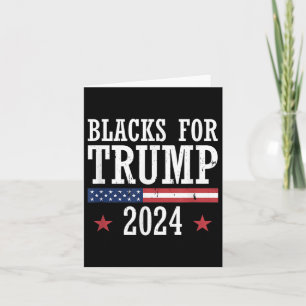 Blacks For Trump 2024 Presidential Election Card